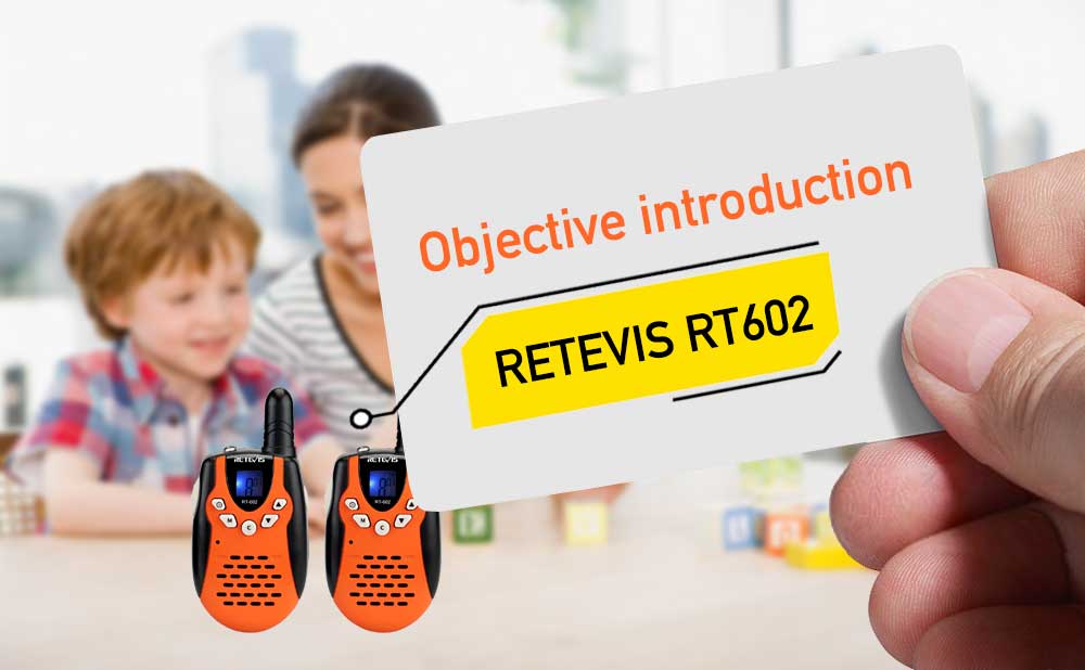 Objective introduction of Retevis RT602 rechargeable walkie talkie