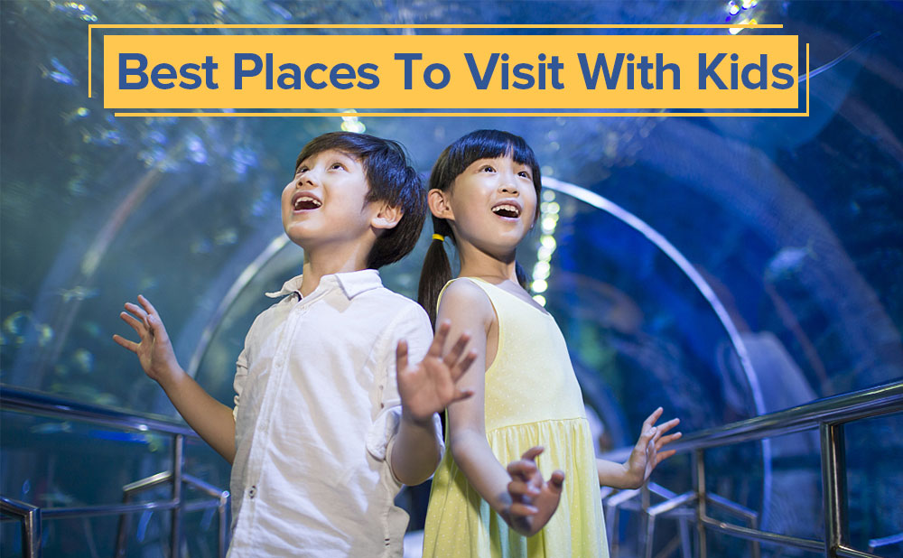 Help Children Grow-Best Places To Visit With Kids