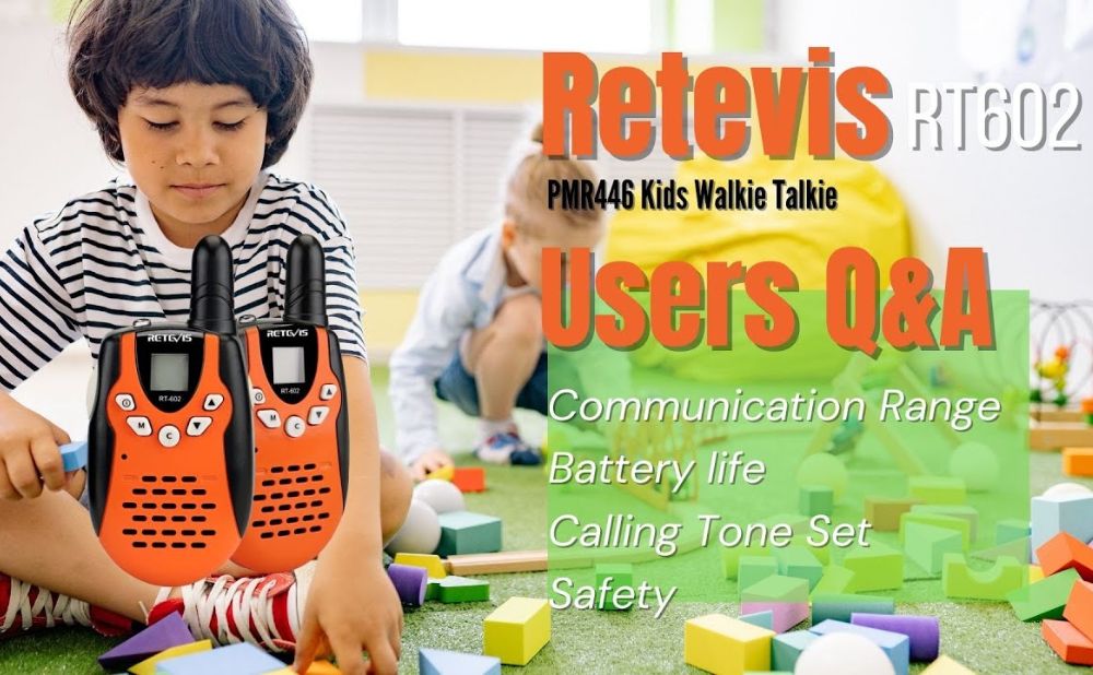 Q&A About Retevis RT602 Rechargeable Toy Walkie Talkies