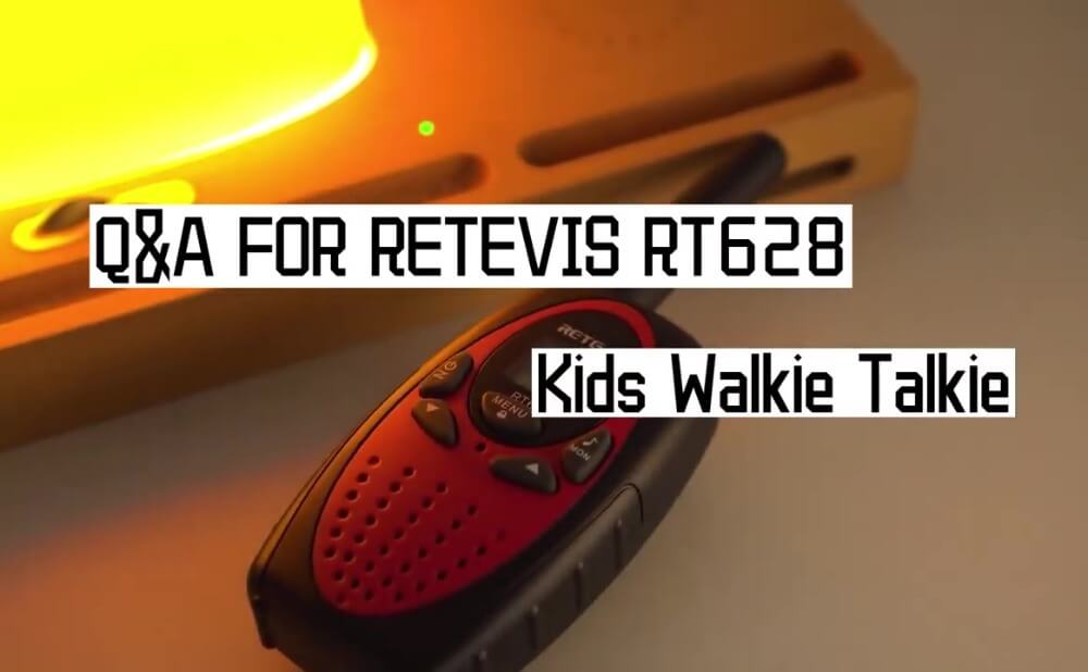 Q&A About Retevis RT628 Children's Walkie Talkies for 6-Year-Old